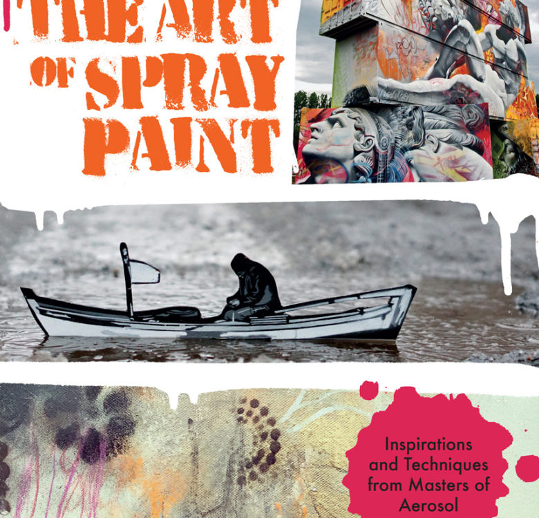 The Art of Spray Paint
